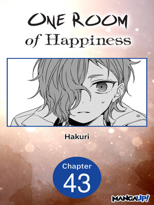 cover image of One Room of Happiness, Chapter 43